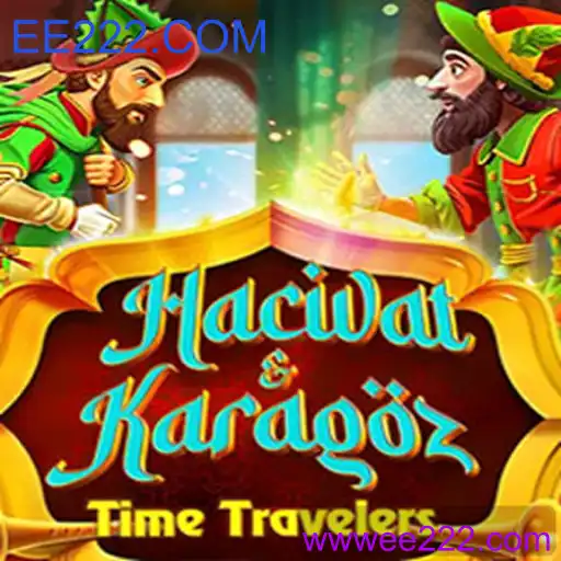 Descubra o Fascinante Mundo de HacivatandKaragoz e a Tendência EE222.COM